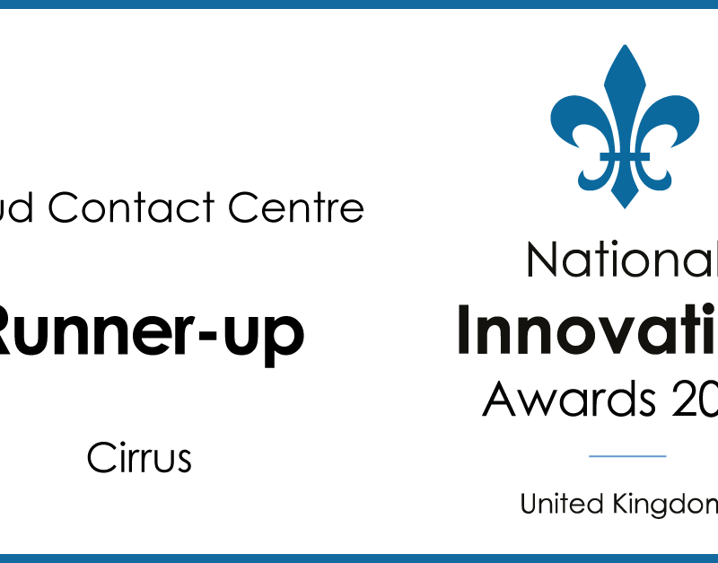 Cirrus runner up 'Innovations in cloud contact centre' at the National Innovations Awards 2020